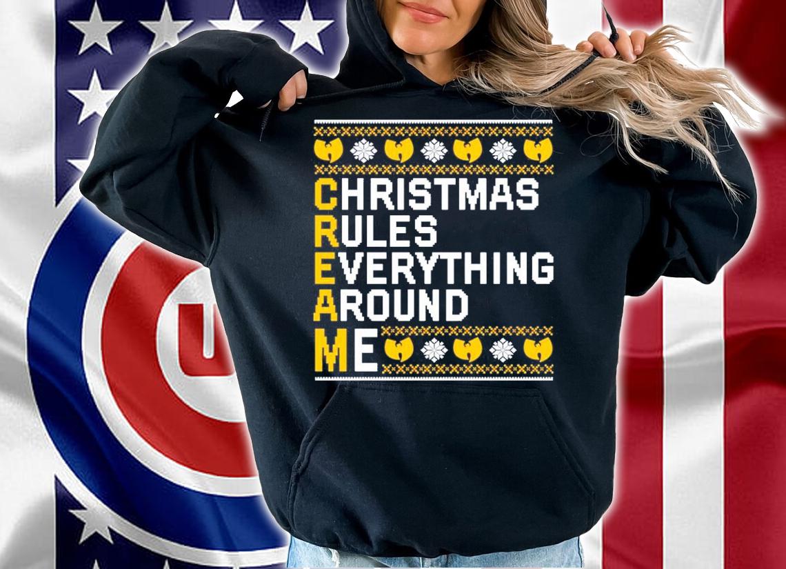 Christmas Rules Everything Around Me Ugly Christmas Shirt hoodie