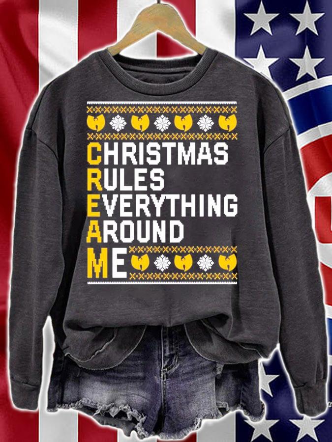 Christmas Rules Everything Around Me Ugly Christmas Shirt sweatshirt