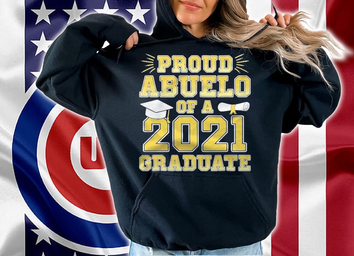 Mens Proud Abuelo Of A 2021 Graduate Mexican Grandpa Graduation T-shirt hoodie