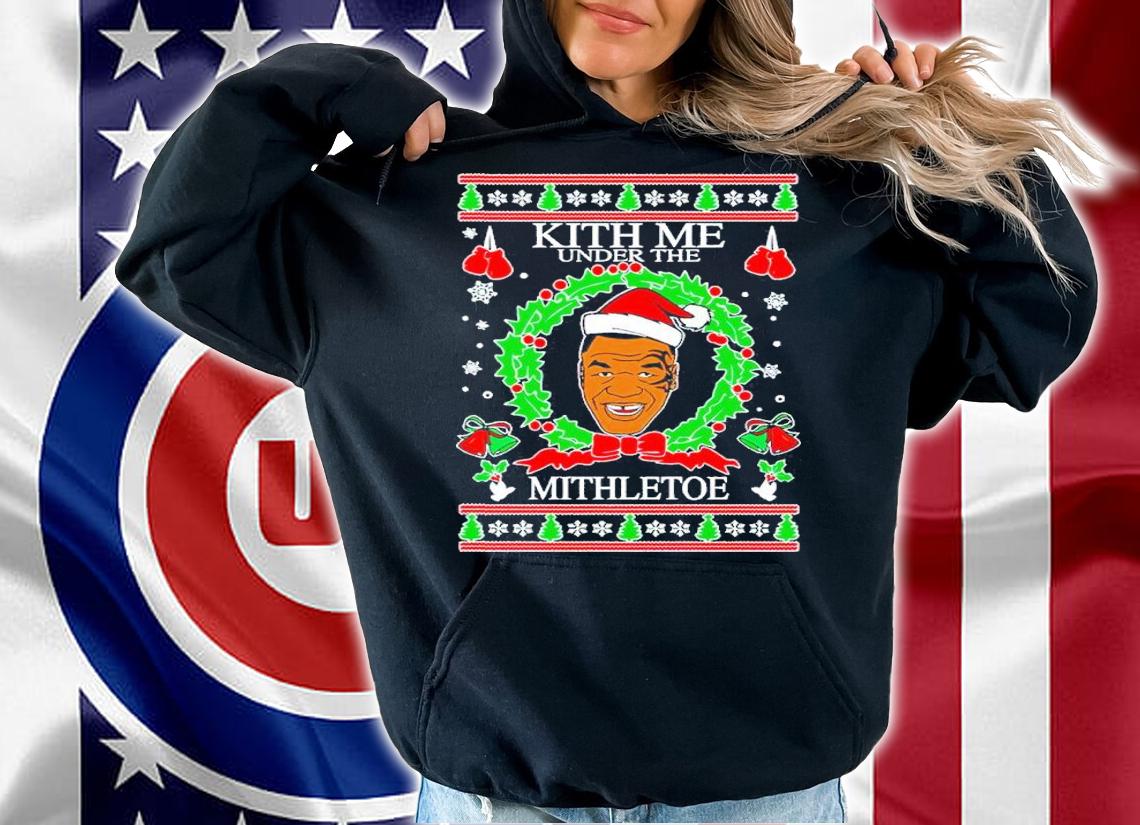 Mike Tyson Kith Me Under The Mithletoe Ugly Christmas Shirt