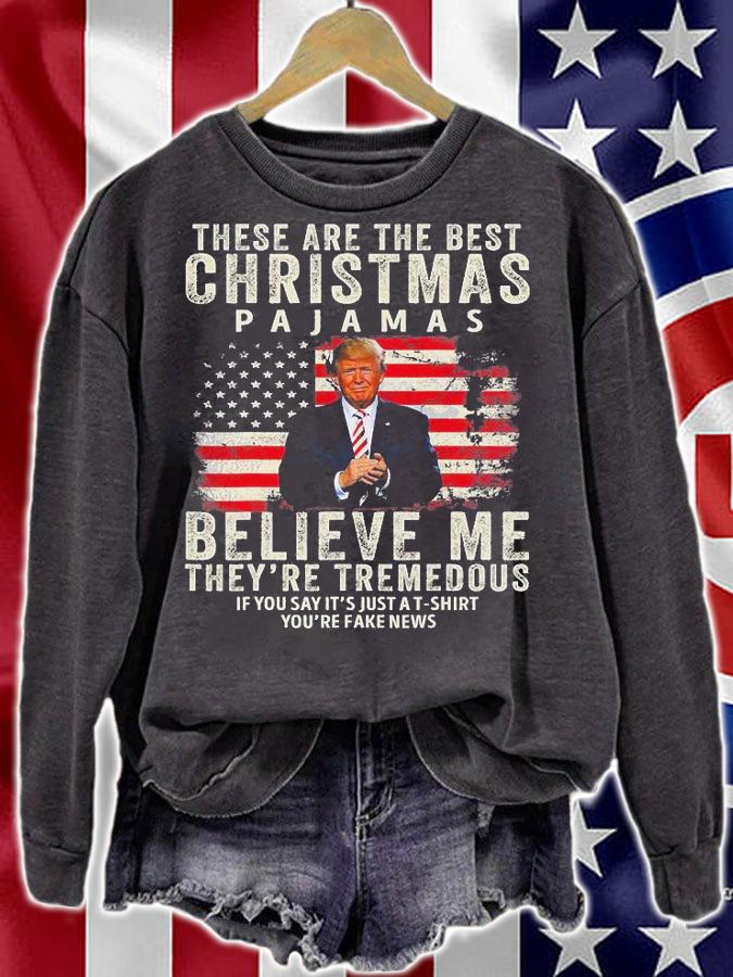 These are The Best Christmas Pajams Believe Me Funny Pajama Vintage Christmas T-Shirt sweatshirt