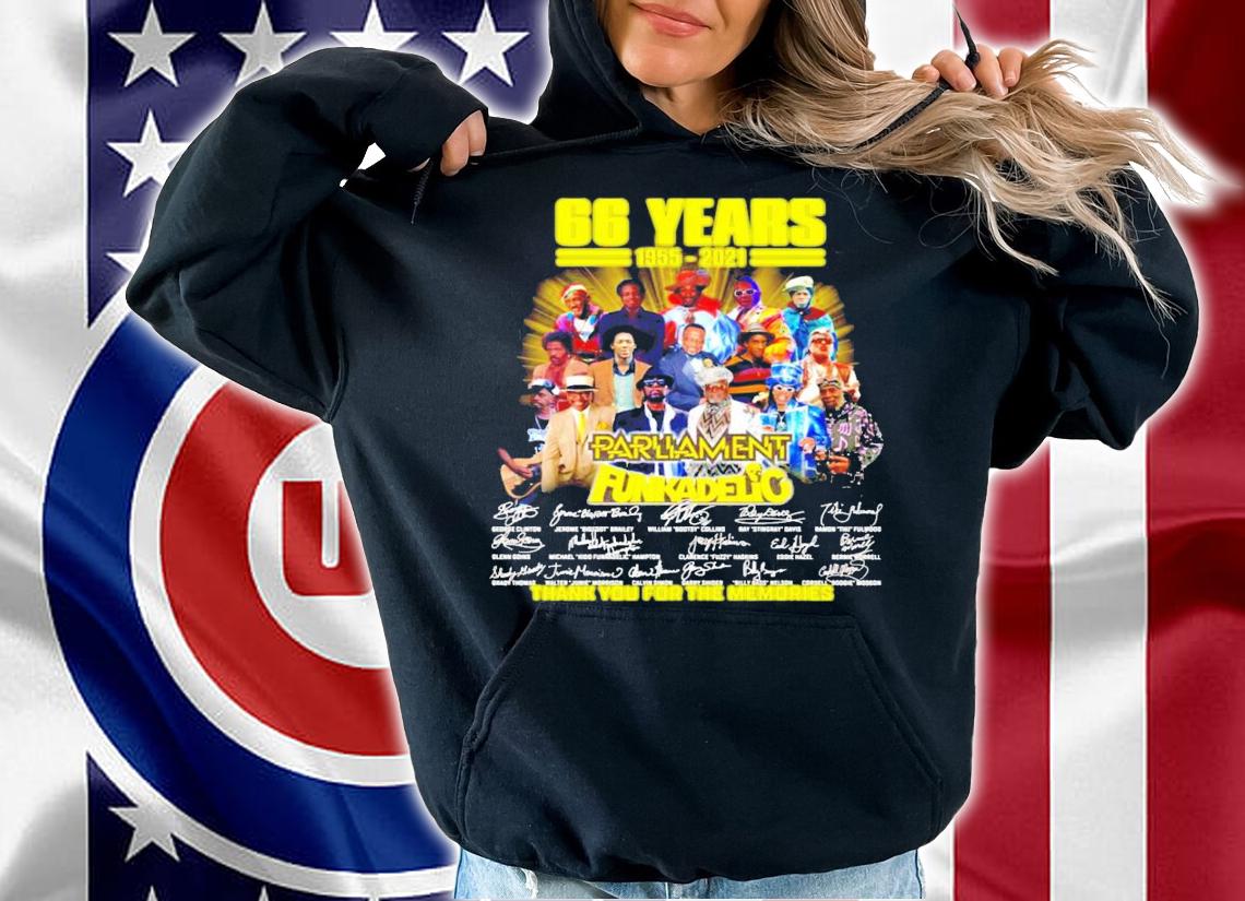 66 years 1955-2021 Parliament Funkadelic signatures shirt hoodie