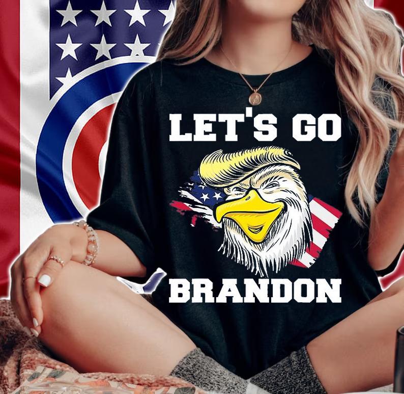 Let's Go Brandon Joe Biden Chant Impeach Biden Trump Flag Eagle Funny T-Shirt