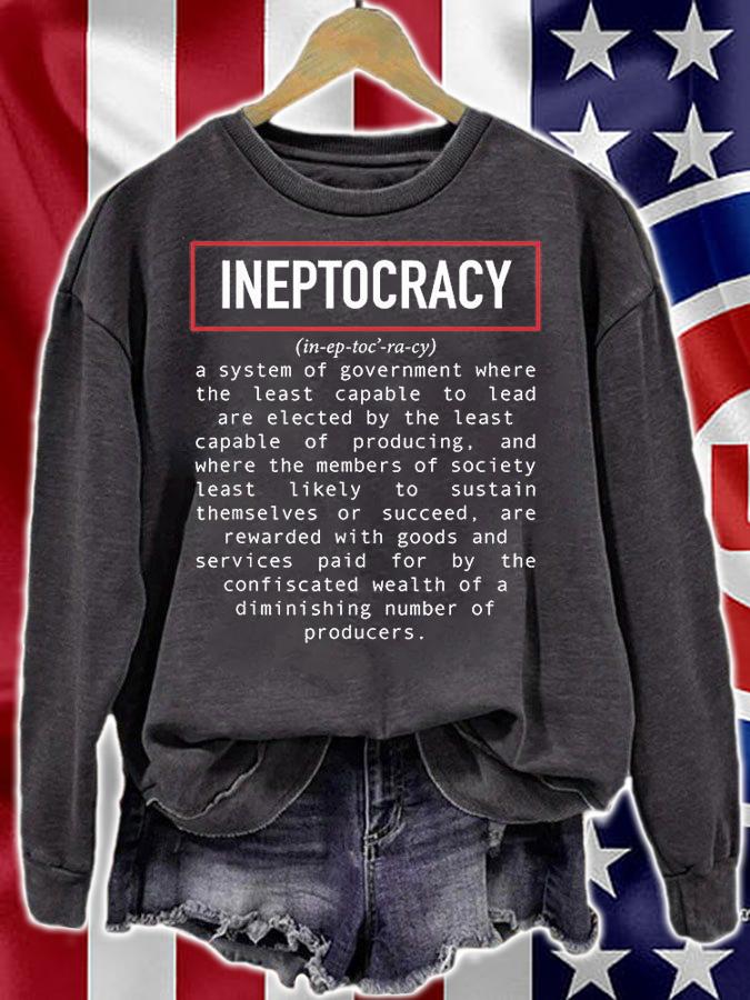 Funny Political Saying Ineptocracy Definition Design White T-Shirt sweatshirt