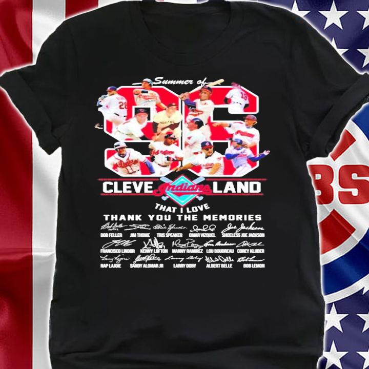 Summer of Cleveland Indians that I love thank you for the memories signatures shirt shirt
