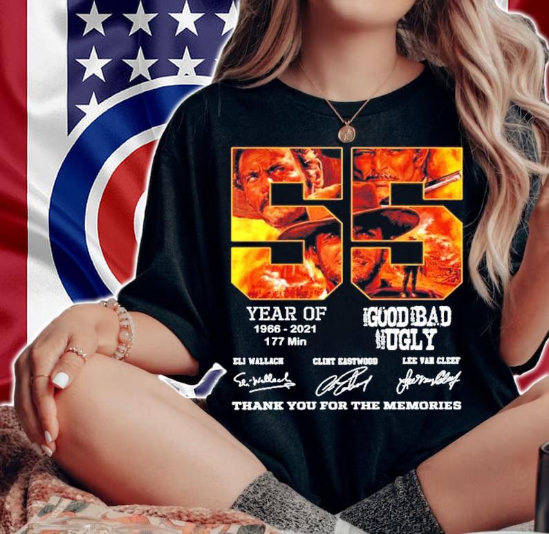 55 years of 1966-2021 177 min Good Bad Ugly thank you for the memories shirt woman shirt