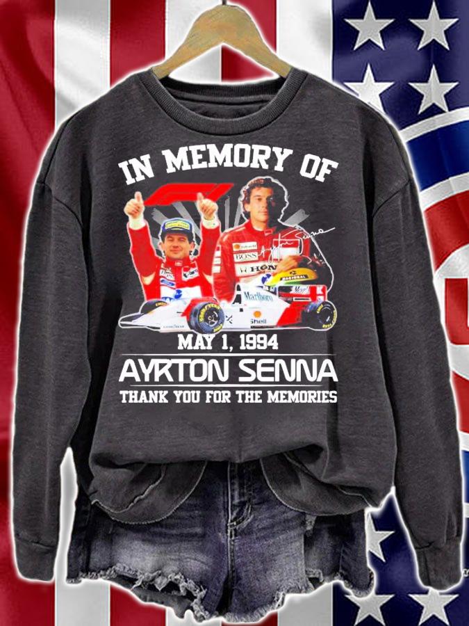 In Memory Of May 1 1994 Ayrton Senna Thank You For The Memories Shirt sweatshirt