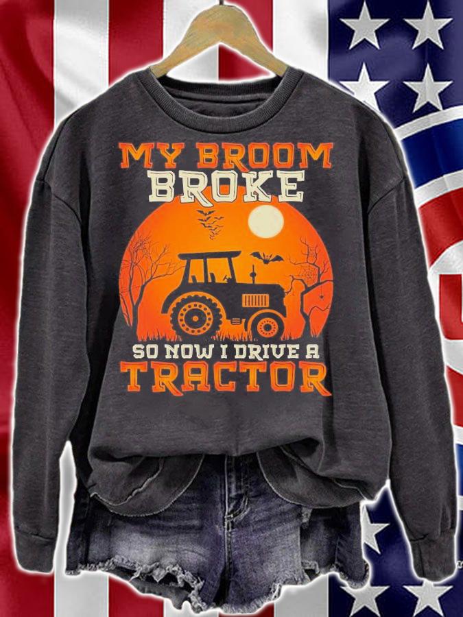 My Broom broke so now I drive a tractor Halloween shirt