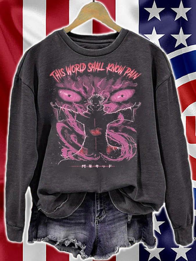 Naruto Shippuden Akatsuki This World Shall Know Pain T-shirt sweatshirt