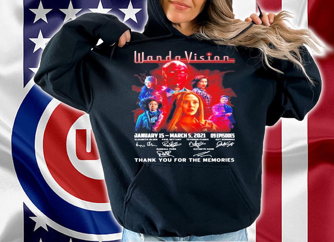Wandavision January 15 March 5 2021 09 episodes thank you for the memories shirt hoodie