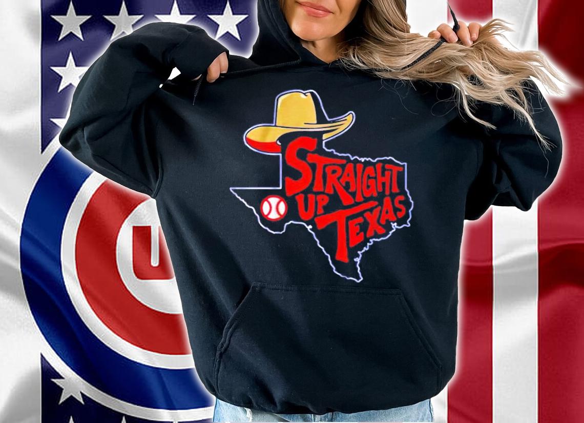 Straight up Texas baseball t-shirt hoodie