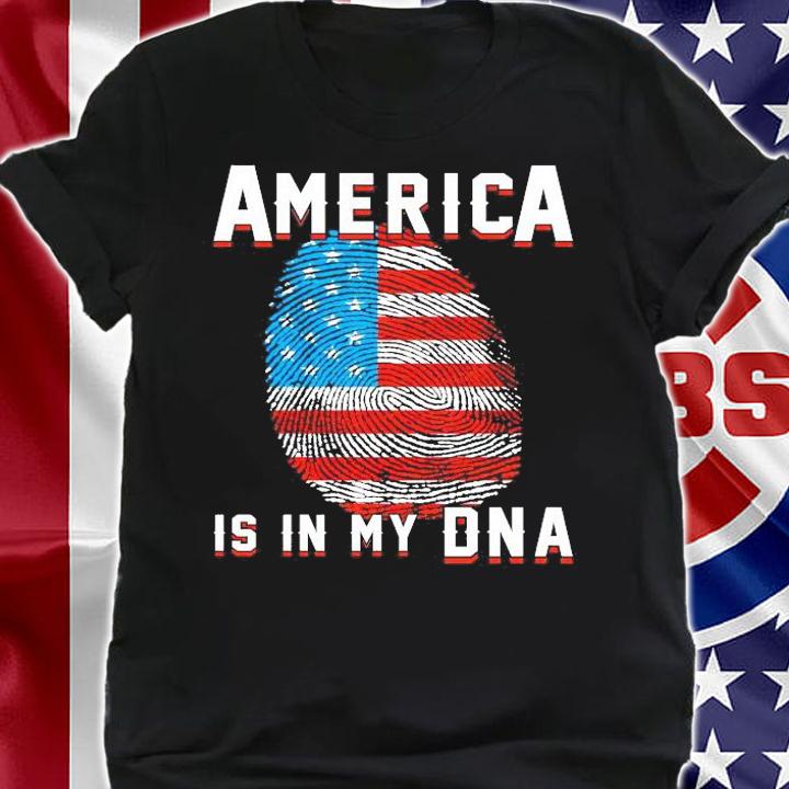 America is in my DNA shirt