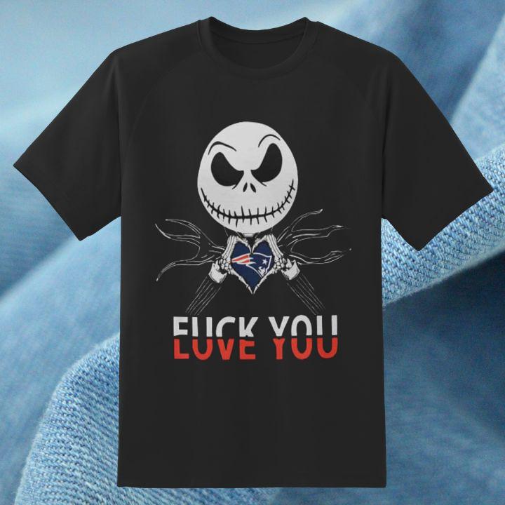 Personalized Jack Skellington New England Patriots Fuck You Love You T-Shirt