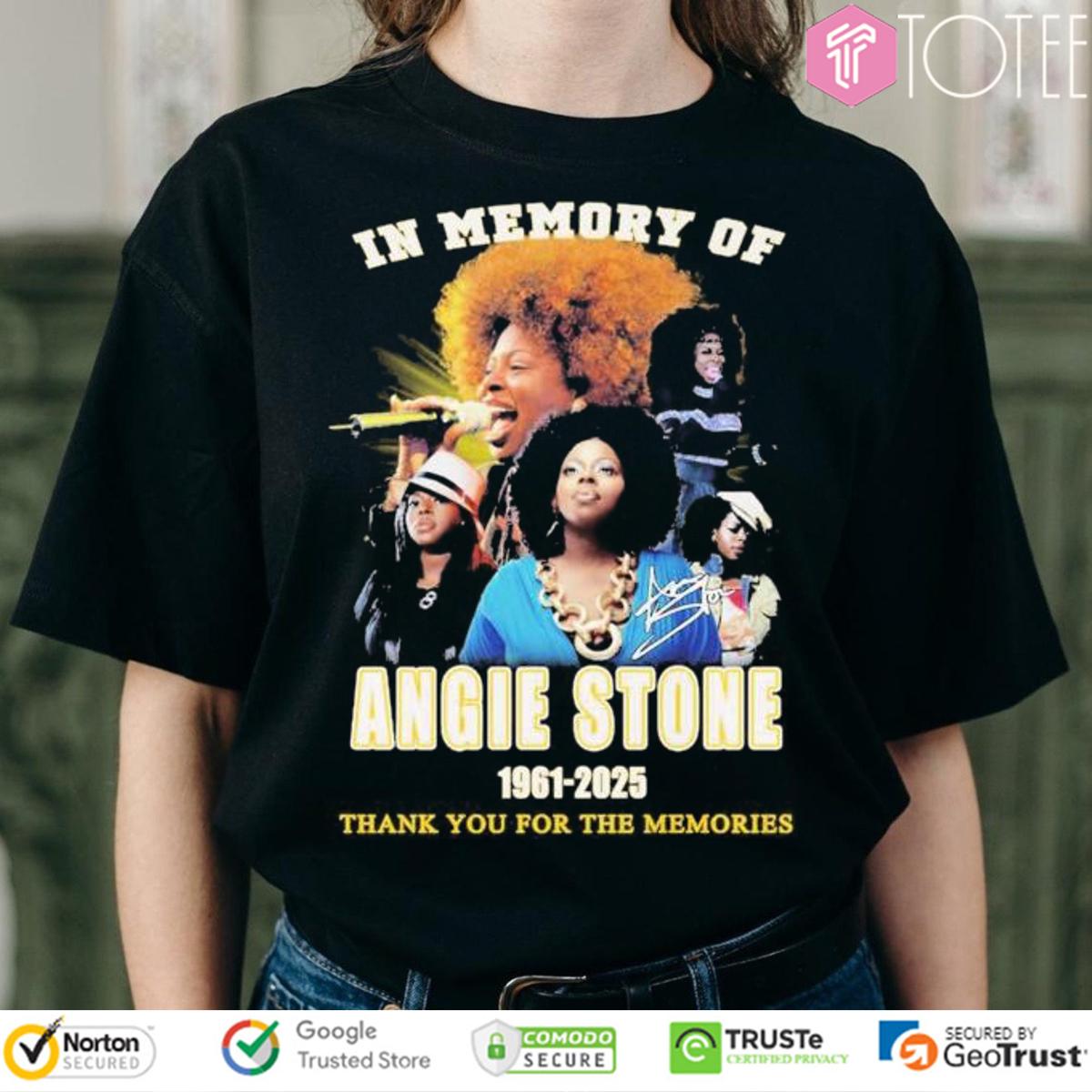 In Memory Of Angie Stone 1961-2025 Thank You For The Memories T-Shirt