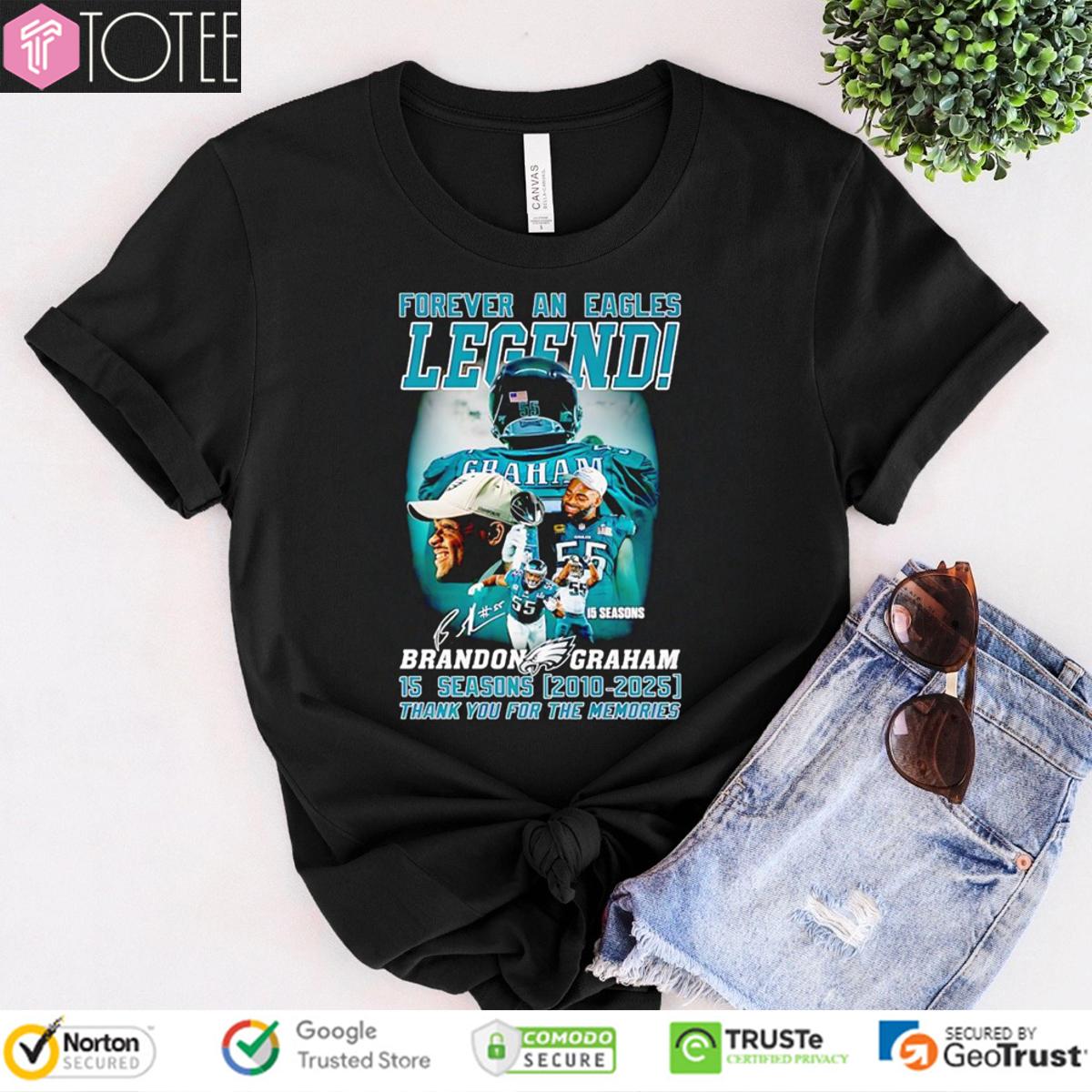 Philadelphia Eagles Forever An Eagles Legend Brandon Graham 2025 T-Shirt
