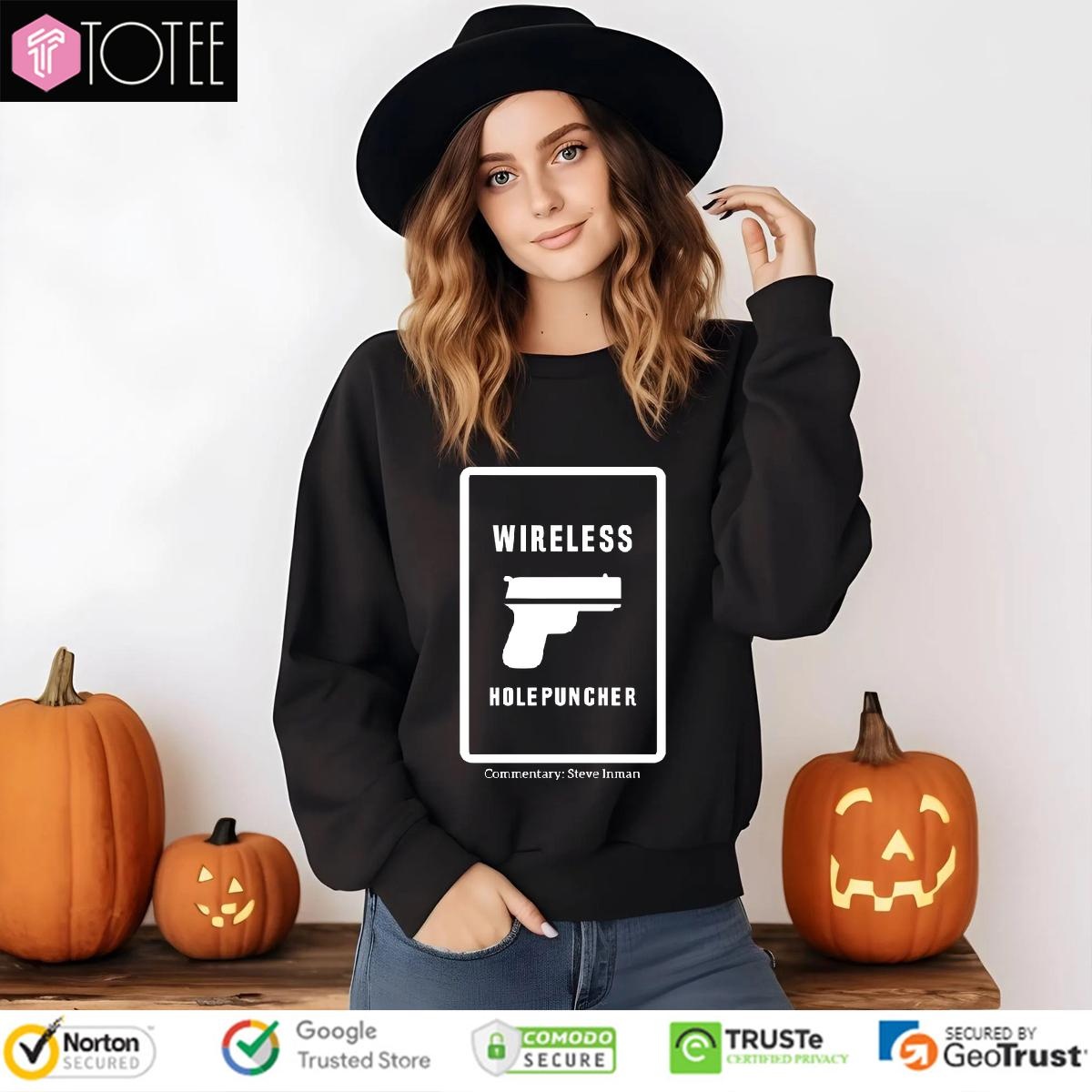 Wireless Holepuncher Steve Inman sweatshirt